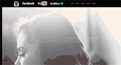 Desktop Screenshot of caitlingutierrez.com